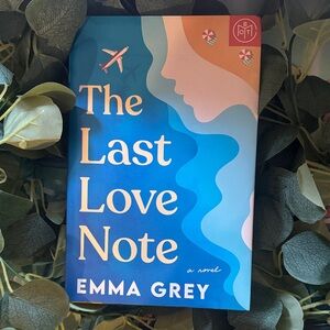 The Last Love Note by Emma Grey